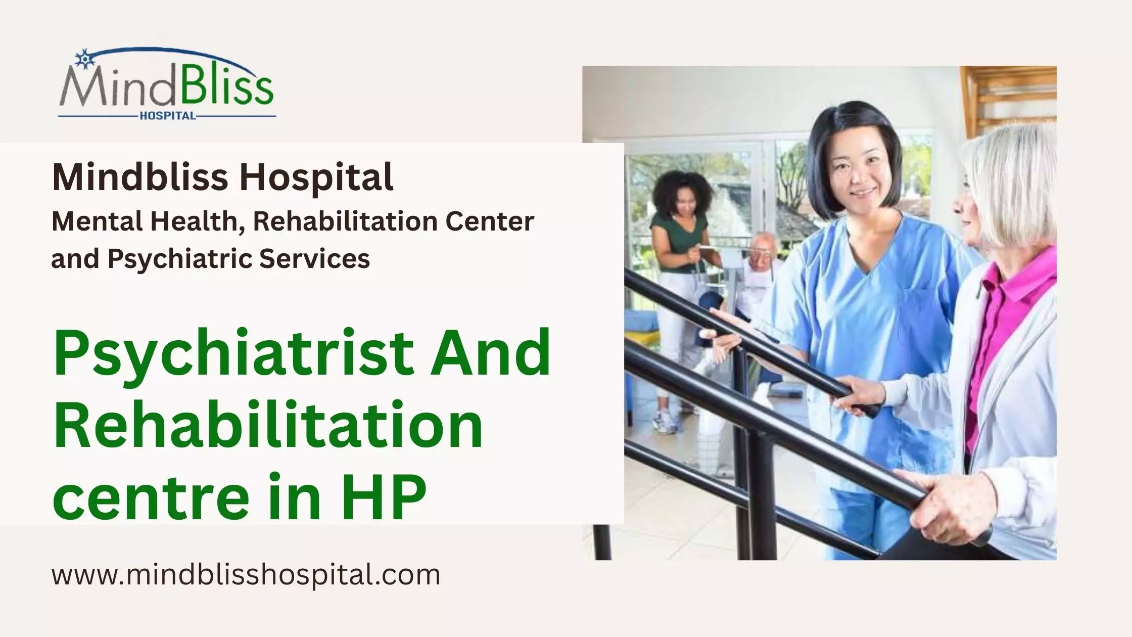 Psychiatrist And Rehabilitation centre in HP Mindbliss Hospital Psychiatrist And Rehabilitation centre in HP Psychiatrist and Rehabilitation centre in HP